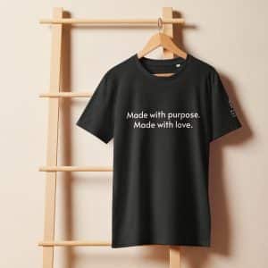 Made With Purpose T-Shirt – Organic Cotton Brand Tee (Unisex, Black)